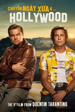 Chuyện ngày xưa ở… Hollywood