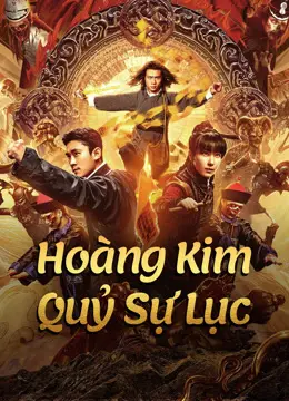 Hoàng Kim Quỷ Sự Lục