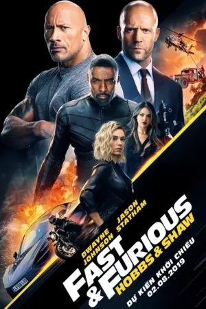 Quá Nhanh Quá Nguy Hiểm: Hobbs & Shaw