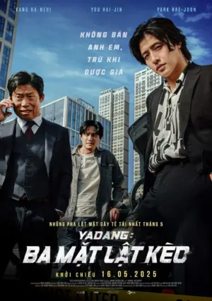 Yadang: Ba Mặt Lật Kèo - Phim bộ